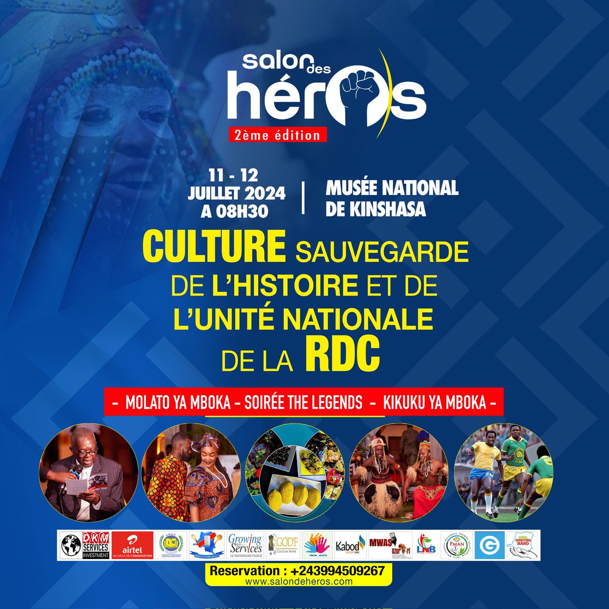 🔴 SALON DES HÉROS 2è Éd.
Rejoignez-nous du 11 au 12/07/ 2024 A Partir de  08H030 au musée national de Kinshasa.
Le Salon des Héros, une ode à notre identité et à nos valeurs.
▶️Infoline :
📲 WhatsApp : +243994509267
contact@salondesheros.com
<a href="/fatshi13/">Félix A. Tshisekedi</a> <a href="/AltesseMulamba/">Altesse Mulamba</a> <a href="/AndyBemba/">ANDY BEMBA</a>