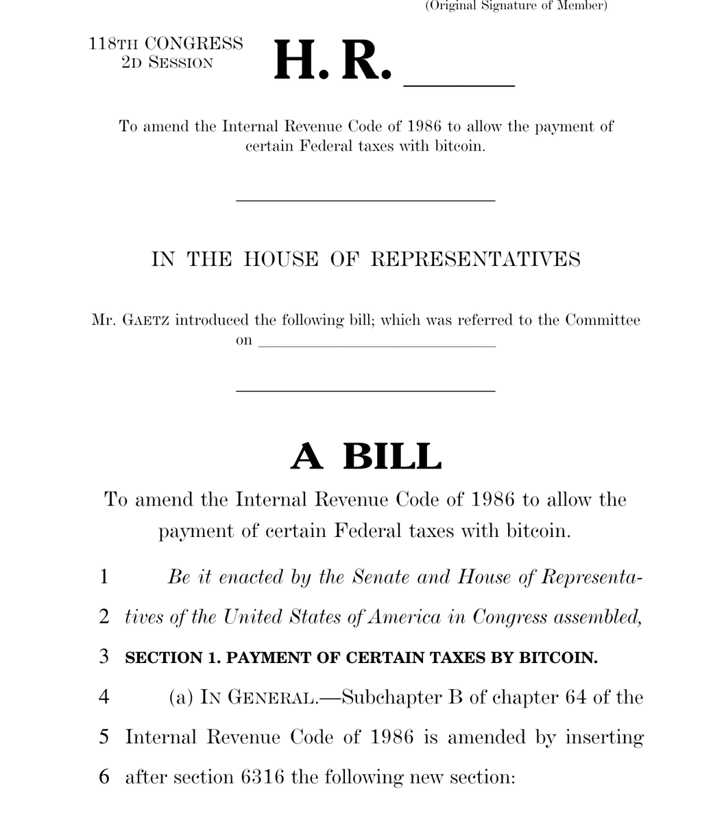 💥 BREAKING: US 🇺🇸 Congressman Matt Gaetz has introduced a bill to allow federal income tax to be paid with #Bitcoin 🔥