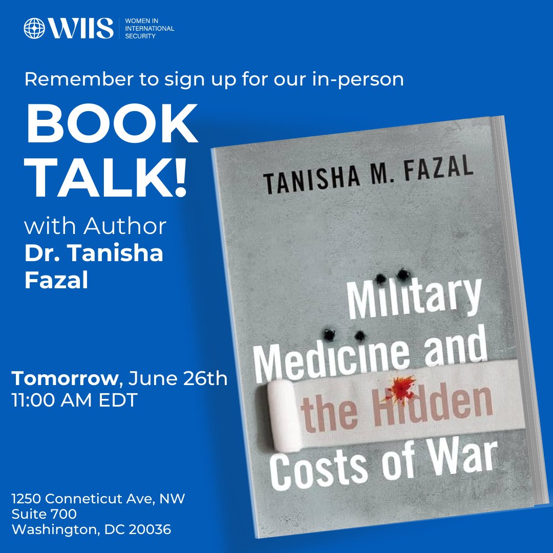 WIIS_Global's tweet photo. Tomorrow's the big day! Don't miss out on an in-person event to hear Dr. @tanishafazal and panelists @DrTraceyK and @Lourdes_AfVet discuss key issues for women service members today.
Save your seat: https://t.co/RfobRNc3J4
#CostsofWar #LastChance https://t.co/r18YL3PsVy