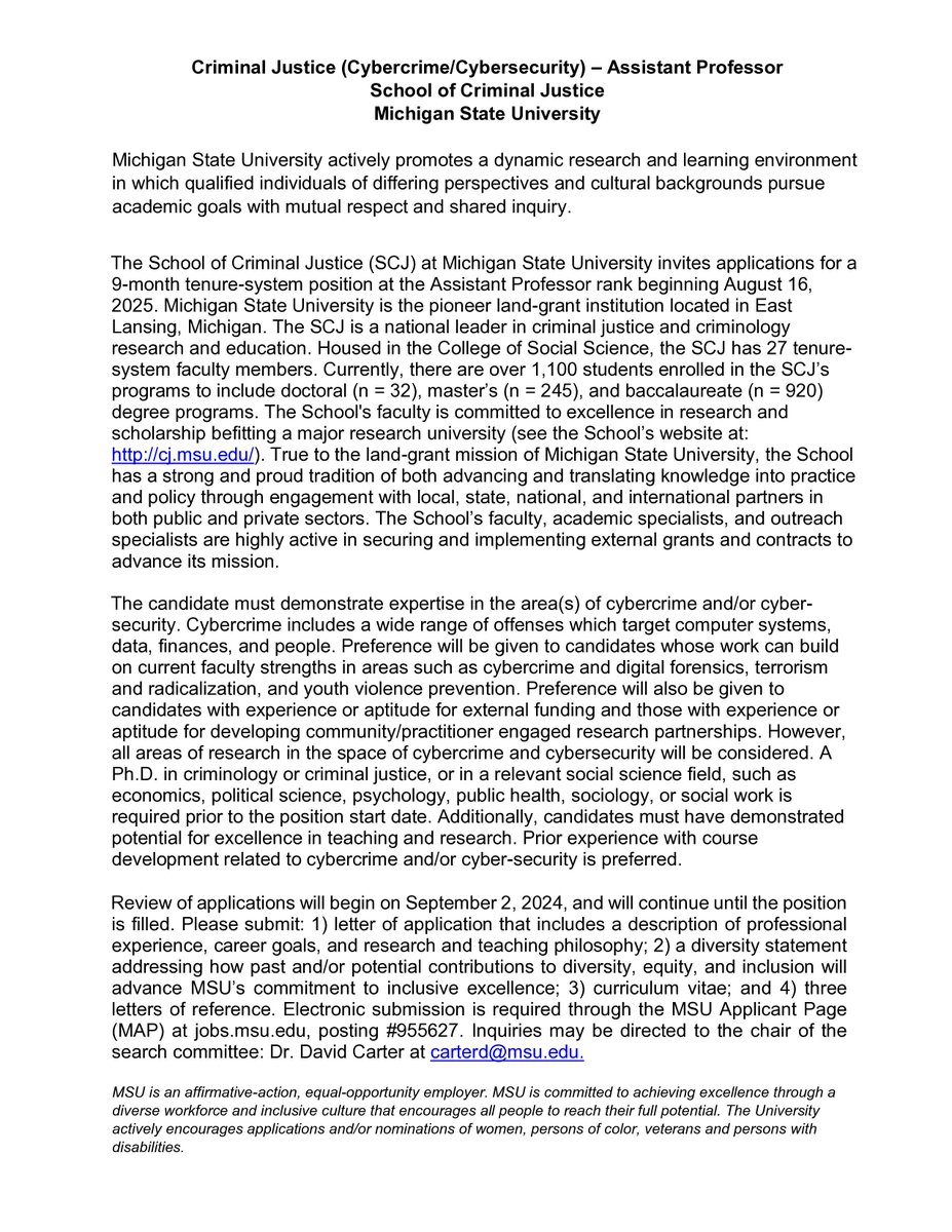 Michigan State University invites applications for a tenure-track position in the field of cybercrime and cybersecurity. See below for details.