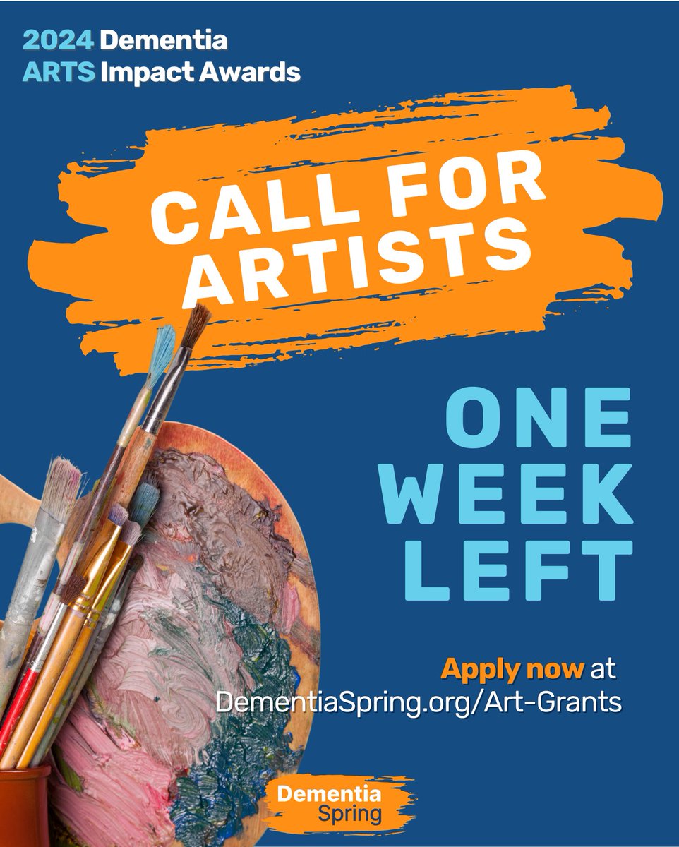 dementiaspring's tweet photo. One week left to apply to our international Call For Artists '2024 Dementia Arts Impact Awards'!!  Applications can be submitted at https://t.co/A48AQTczUv, and are being accepted through June 30th. https://t.co/yGYhIaZ6qQ