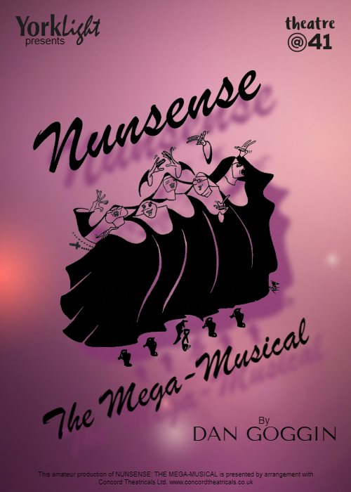 41monkgate's tweet photo. TONIGHT!

@YorkLight return with the hilarious ‘Nunsense: The Mega Musical’, following a convent of nuns.

After a "culinary catastrophe", the sisters must raise funds to bury their dearly departed sisters who are, "chilling out" in the freezer.

https://t.co/LfxlNpco6Q https://t.co/cooqhGt411