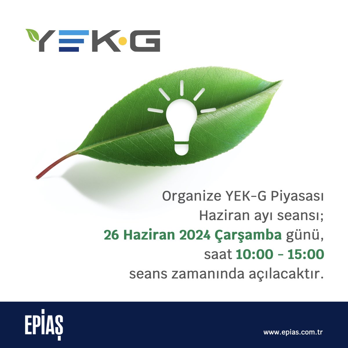 epiastr's tweet photo. ♻️Organize YEK-G Piyasası Haziran ayı seansı; 26 Haziran 2024 Çarşamba günü (Yarın), saat 10:00-15:00 seans zamanında açılacaktır.    

#YenilenebilirEnerjiyeGönlünVarMı💚
#EPİAŞ https://t.co/DLtL1QQddS