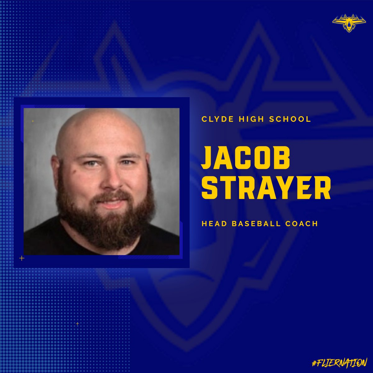 Clyde High School would like to welcome Jacob Strayer as the Clyde High School Head Baseball Coach!  Welcome aboard, Jake!

#FlierNation