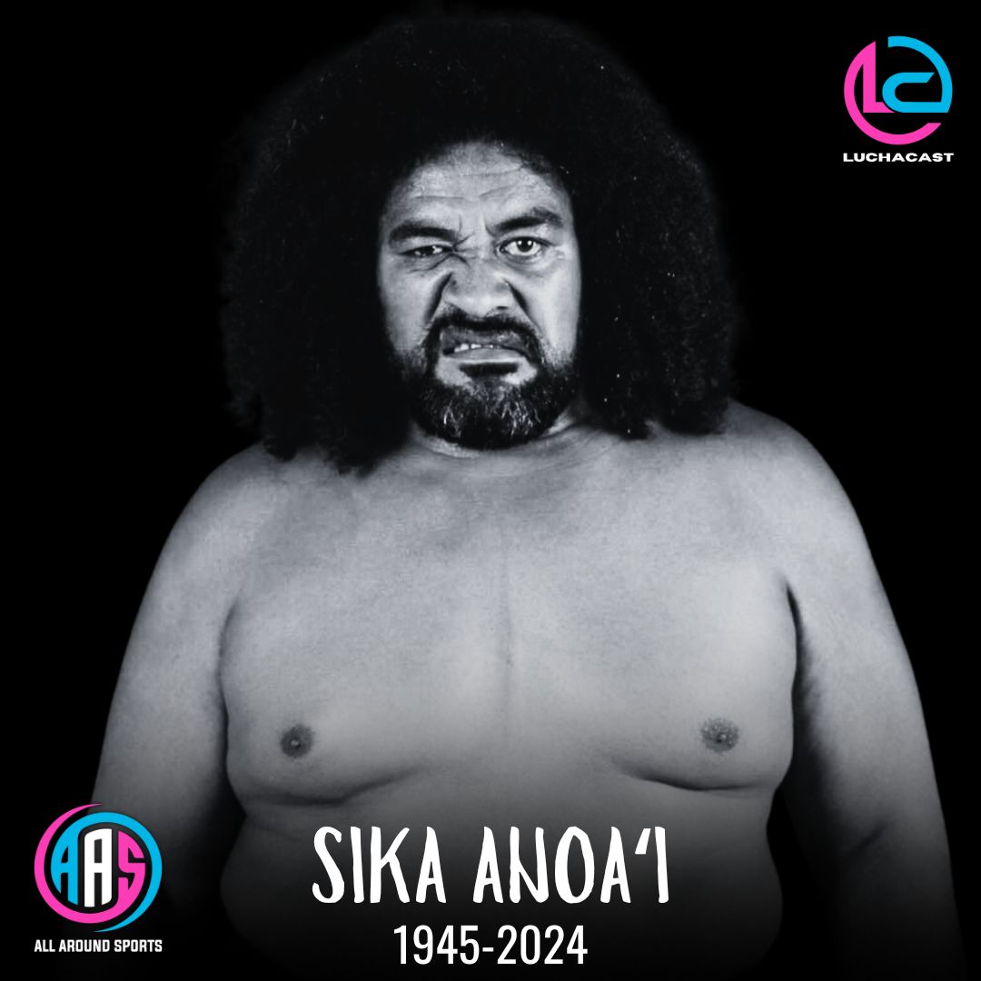 LuchaCast's tweet image. Sika Anoa'i, miembro del Salón de la Fama de la WWE y miembro de The Wild Samoans, falleció pacíficamente hoy en su casa. Sika deja un gran legado, continuado por sus hijos Rosey en el pasado y ahora por Roman Reigns. Que descanse en paz.