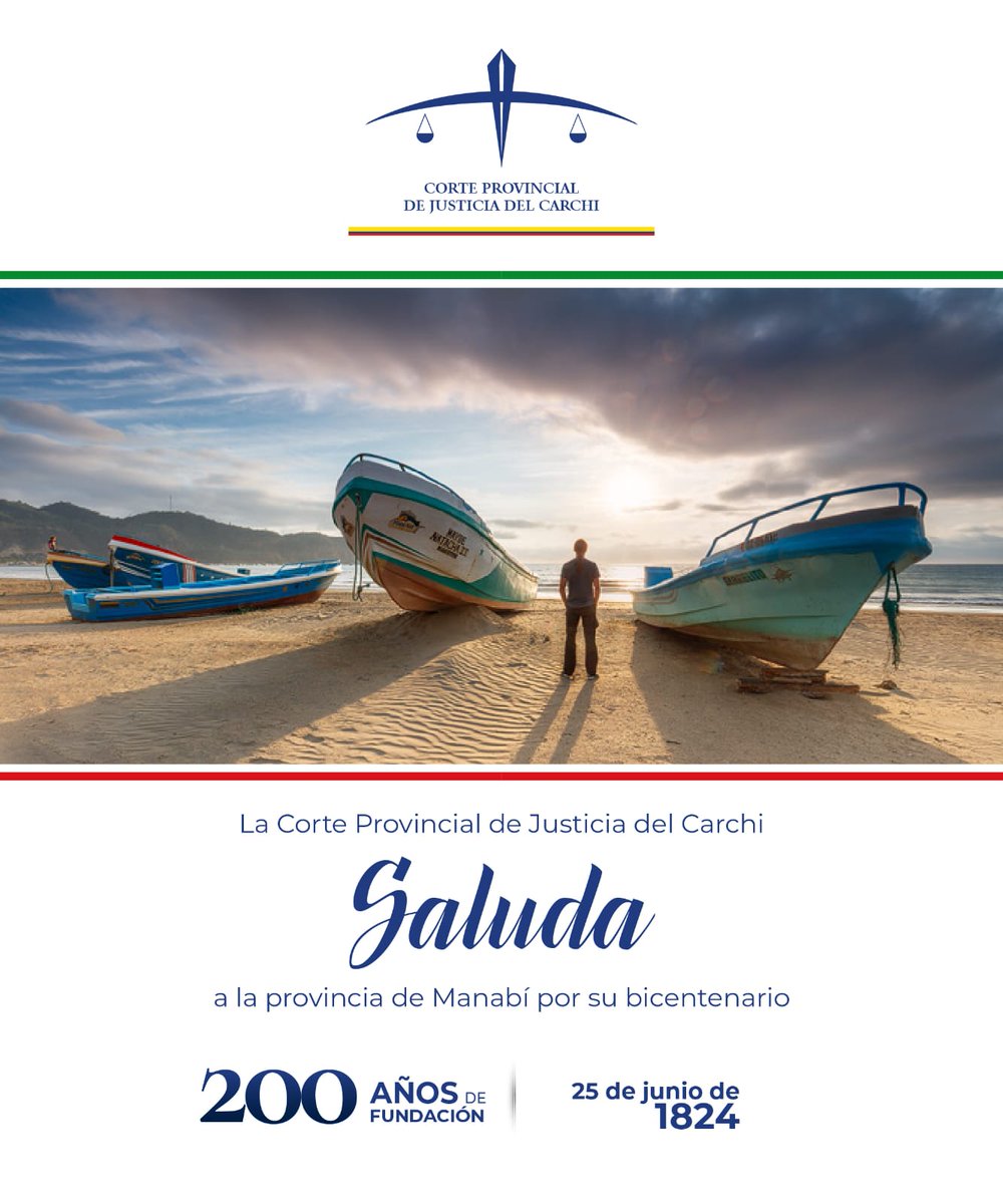 En este día que la provincia de #Manabí cumple 200 años de fundación, desde la <a href="/CorteCarchi/">Corte Provincial de Justicia de Carchi</a> saludamos a sus autoridades y habitantes.