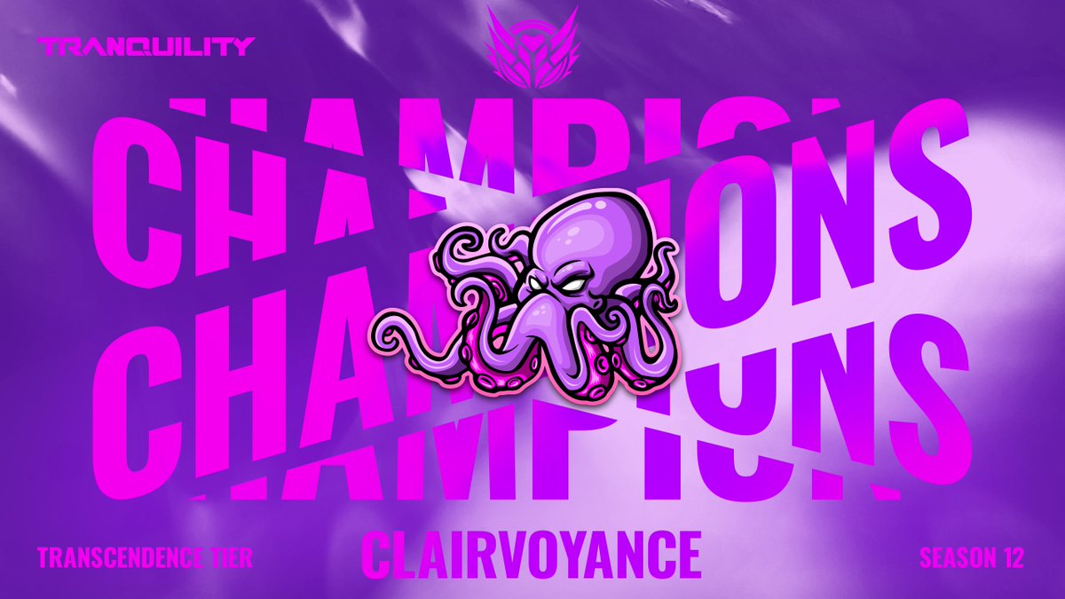 Despite all the odds (BP pred) Clairvoyance are your Transcendence Tier champions!