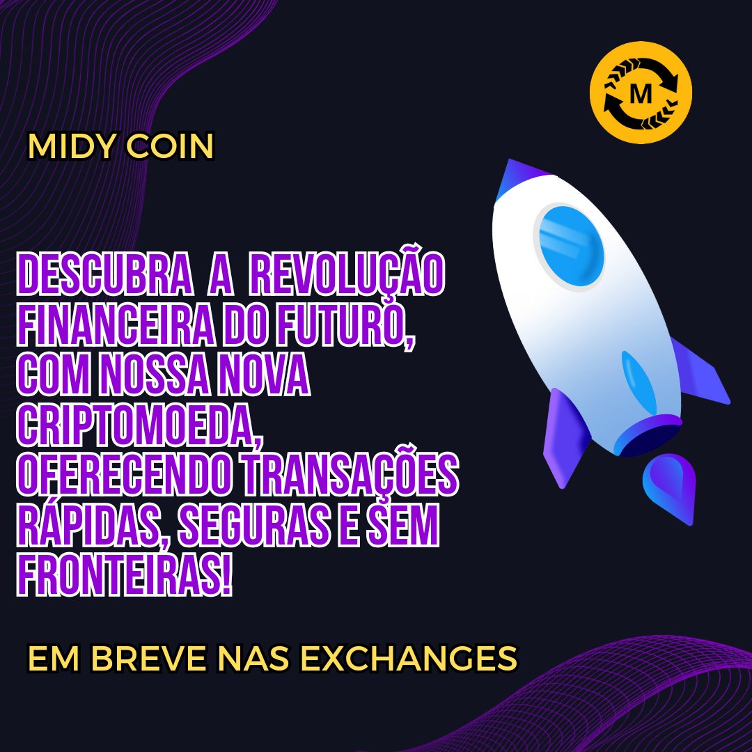 MidyCoin's tweet photo. Junte-se a nossa comunidade e faça parte dessa revolução. Para mais informações 21980633433 https://t.co/gtB8eMAC1q