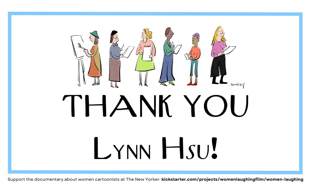 Thanks to <a href="/LynnIHsu/">Lynn I. Hsu</a> for supporting our documentary Women Laughing on Kickstarter! Get your own shout out and graphic: kickstarter.com/projects/women…