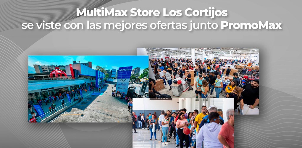 ndv_noticias's tweet image. #28Jun #NDV
MultiMax Store legó de manera exitosa a la ciudad de Caracas, urbanización Los Cortijos.

Más información 👇
noticierodevenezuela.com/promomax-los-c…

#MultimaxStore #Caracas #LosCortijos #MultiMax #Venezuela #Multimarca #DaggaNasar #NasarDagga #Hogar #HermanosDagga
