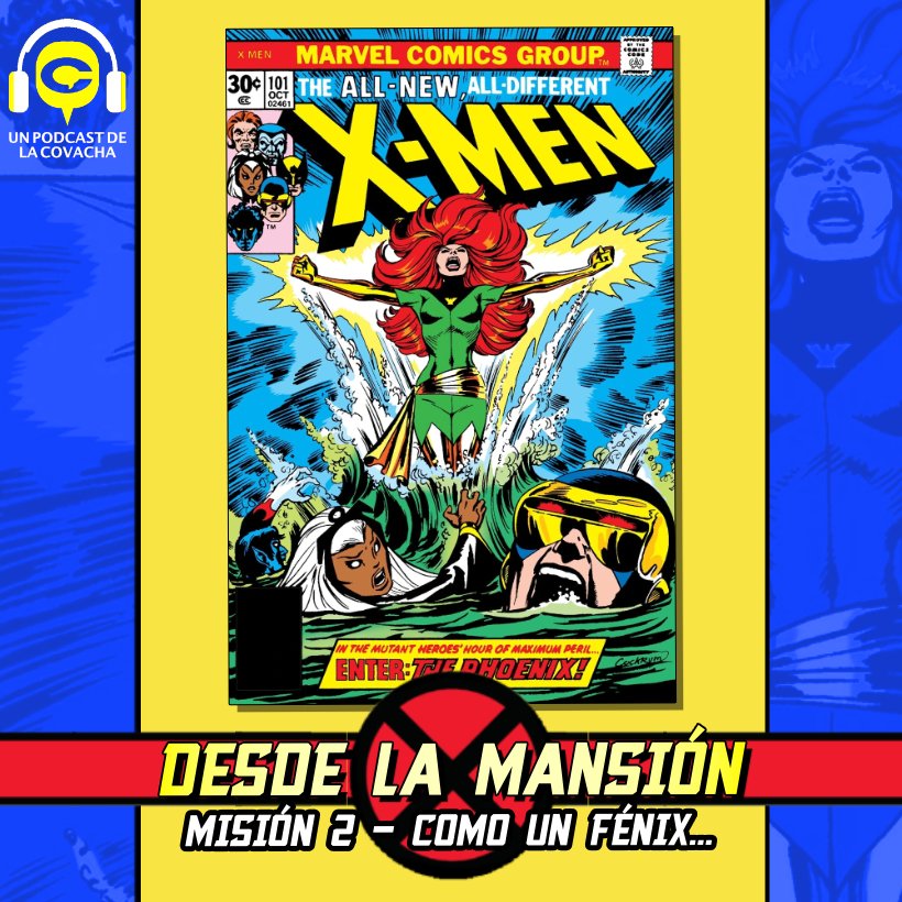 lacovachamx's tweet photo. ¡Ya está disponible el segundo episodio de @DesdeLaMansionX: "Como un Fénix"!

Isaac y Valentín revisan los primeros cómics de Chris Claremont con los X-Men, incluyendo el mítico número 100 y la presentación de Fénix.

En Spotify 🔗 https://t.co/XPJmrR0AA8 (también en iVoox y Apple).