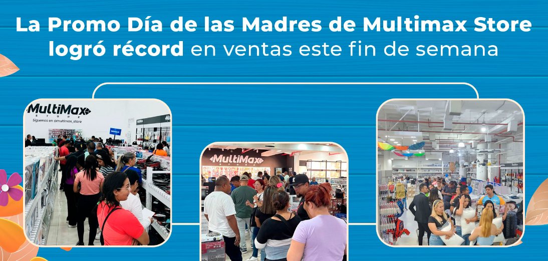 ndv_noticias's tweet image. #MultiMaxStore #29Jun - La Promo Día de las Madres de Multimax Store logró récord en ventas.

Más información 👇
noticierodevenezuela.com/promo-dia-madr…

#MultiMax #madres #Venezuela #Multimarca #DaggaNasar #NasarDagga #Hogar #HermanosDagga