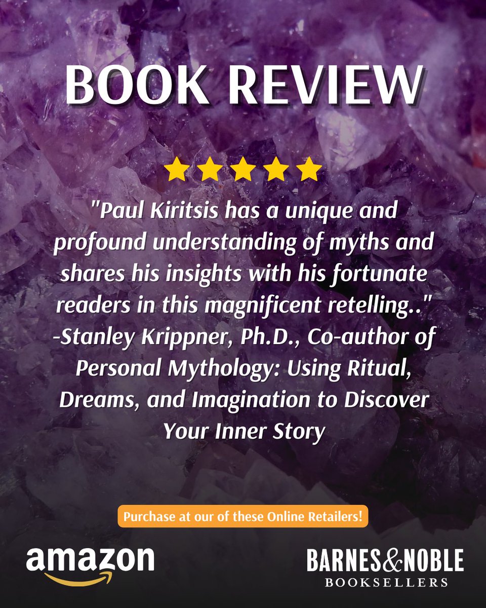 PaulKiritsis's tweet image. Discover Paul Kiritsis&apos; mythological brilliance as he guides readers through captivating retellings, promising an enlightening exploration of ancient stories with praise from Stanley Krippner, Ph.D.
.
#spiritualsuntales #mythnarratives #bookintro #drpaulkiritsis