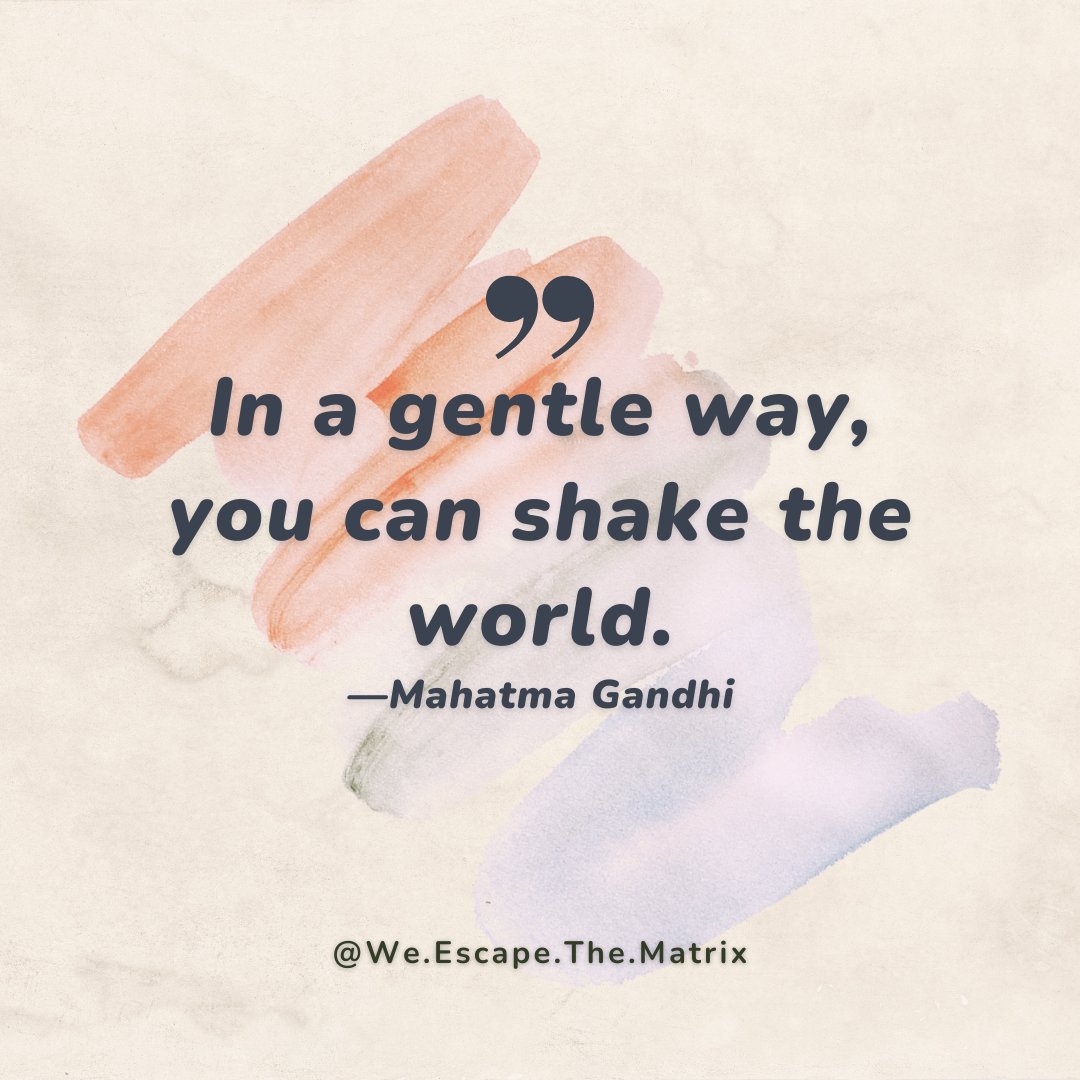 we_escapematrix's tweet image. In a gentle way, you can shake the world. 🌍✨

#entrepreneurlife, #hustle, #startupgrind, #businessmindset, #successquotes, #entrepreneurjourney, #femaleentrepreneur, #maleentrepreneur, #bosslife, #motivationmonday, #millionairemindset, #buildyourempire, #entrepreneurproblems