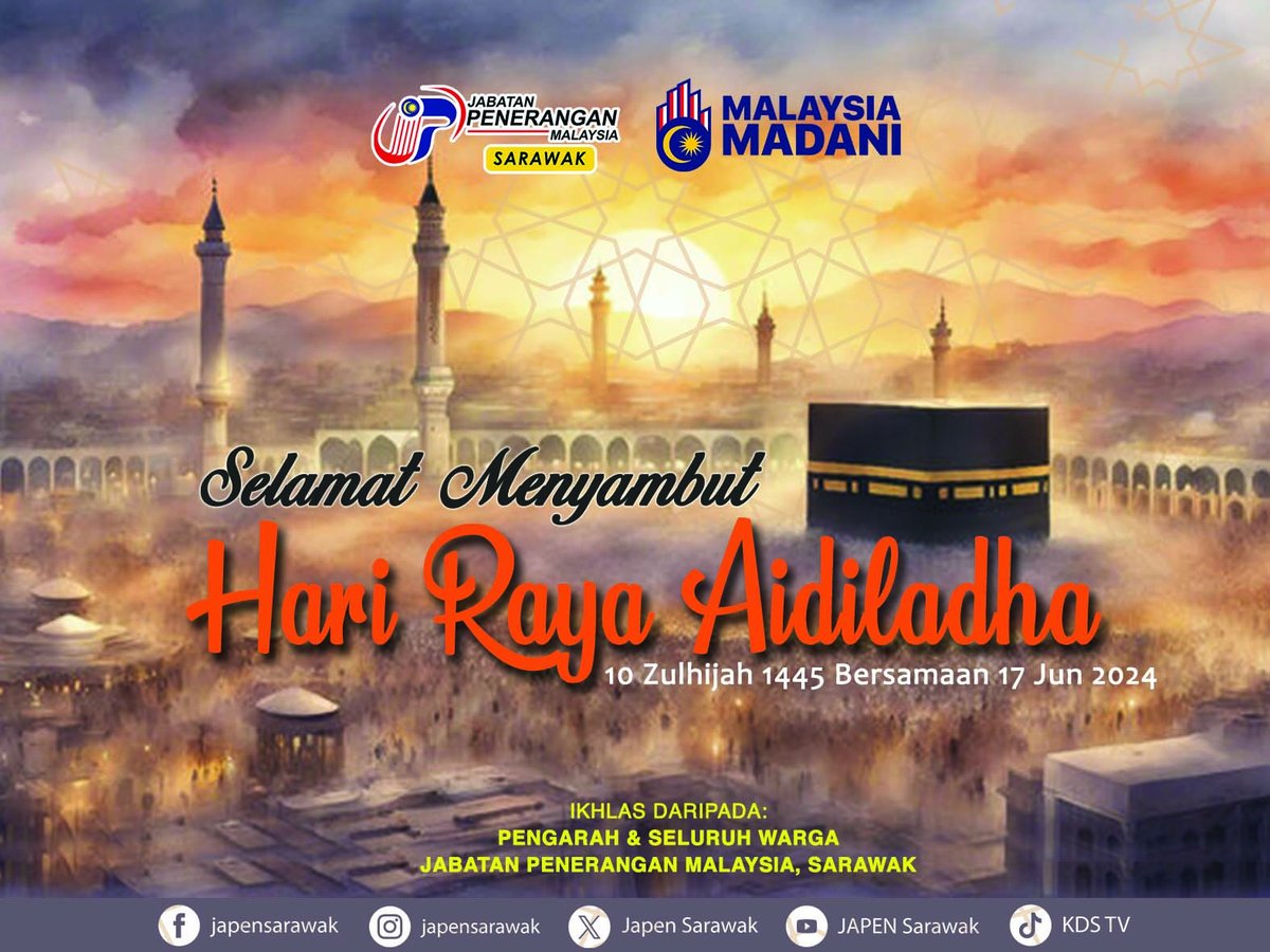 JapenSarawak's tweet photo. Selamat Menyambut Hari Raya Aidiladha 1445H.

Tulus dan ikhlas dari seluruh warga Jabatan Penerangan Malaysia, Sarawak.

#aidiladha2024
#MalaysiaMadani
#JAPENSarawak https://t.co/miS2q7rpB6