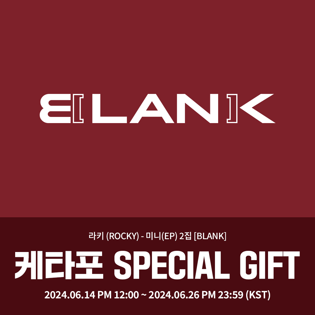 Ktown4u_main's tweet photo. [💿] #라키 #ROCKY
라키 (ROCKY) 미니(EP) 2집 [BLANK]
#케타포 예판특전 이벤트

🖤케타포 단독 미공개 셀피 포토카드 4종 중 랜덤 1종 (판매처별 이미지 상이)

🗓️ 2024.06.14 12:00 ~ 2024.06.26 23:59 (KST)

🔗https://t.co/PUp6L0oDH4

#라키 #ROCKY
#BLANK
#Ktown4u_event https://t.co/0e0si0GxNo