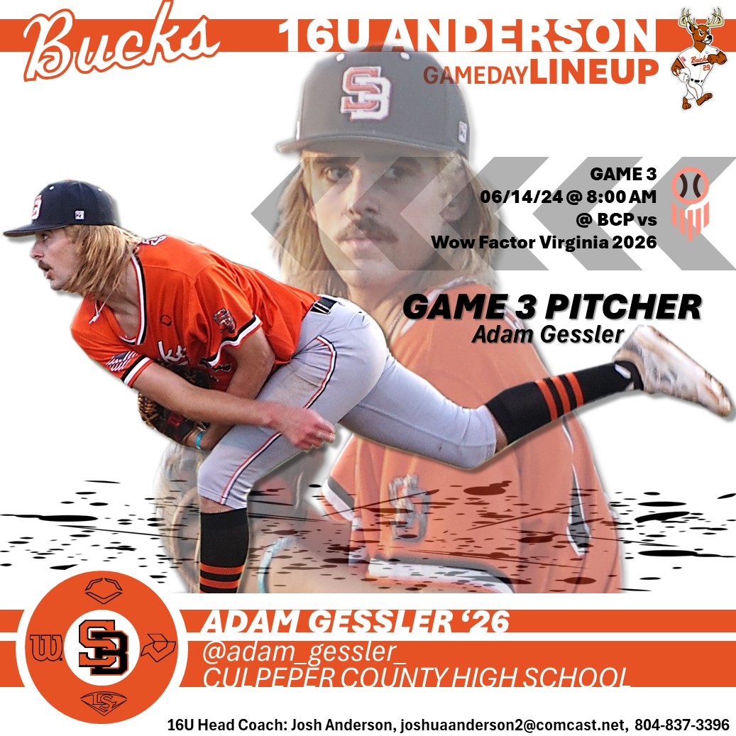 SnyderBaseball's tweet image. SNYDER BUCKS 16U ANDERSON Game 3.
'26 Adam Gessler @adam_gessler_ (Culpeper County) gets the start for game 3 early in the morning. 
Friday 8:00 AM gametime at the @PrepBaseballVA #MAPI tournament.
Good luck BUCKS!!!
🦌⚾️🦌