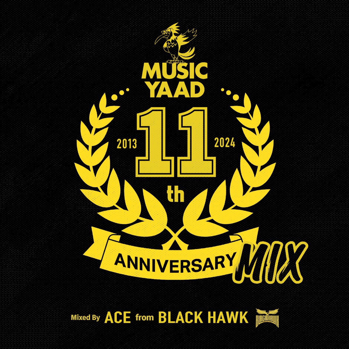 WAKAYAMA_UP's tweet photo. "MUSIC YAAD 11周年" 記念‼️

Mixed by ACE fr. BLACK HAWK🔈

是非、これを聴いてバイブス上げて【11周年祭】盛り上げましょう🔥

《Soundcloud》
https://t.co/RsUwEheFUq… https://t.co/kEICGC1QC7