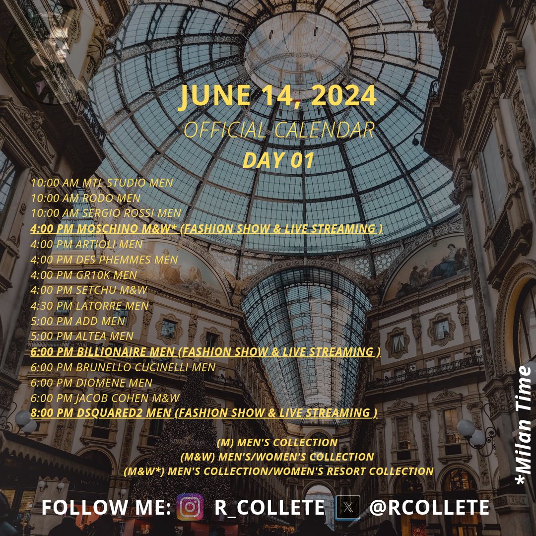 rcollete's tweet photo. 🚨🚨Fashion Week Schedules🚨🚨
Milan Menswear Spring Summer 2025
Calendar /14 - 17 June 2024 /Men's Collection /Spring - Summer 2025
#FashionWeek #Schedules
#MilanMenswear #SpringSummer2025
#Calendar #MensCollection #cameramoda #milanfashionweek
#MFW #MilanoFashionWeek @MilanFW https://t.co/zc1pdDdfSg