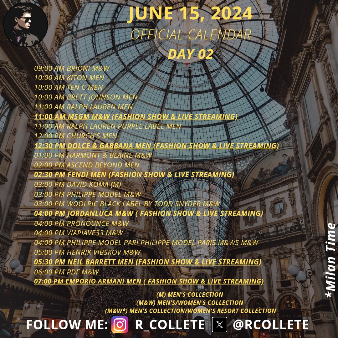 rcollete's tweet photo. 🚨🚨Fashion Week Schedules🚨🚨
Milan Menswear Spring Summer 2025
Calendar /14 - 17 June 2024 /Men's Collection /Spring - Summer 2025
#FashionWeek #Schedules
#MilanMenswear #SpringSummer2025
#Calendar #MensCollection #cameramoda #milanfashionweek
#MFW #MilanoFashionWeek @MilanFW https://t.co/zc1pdDdfSg