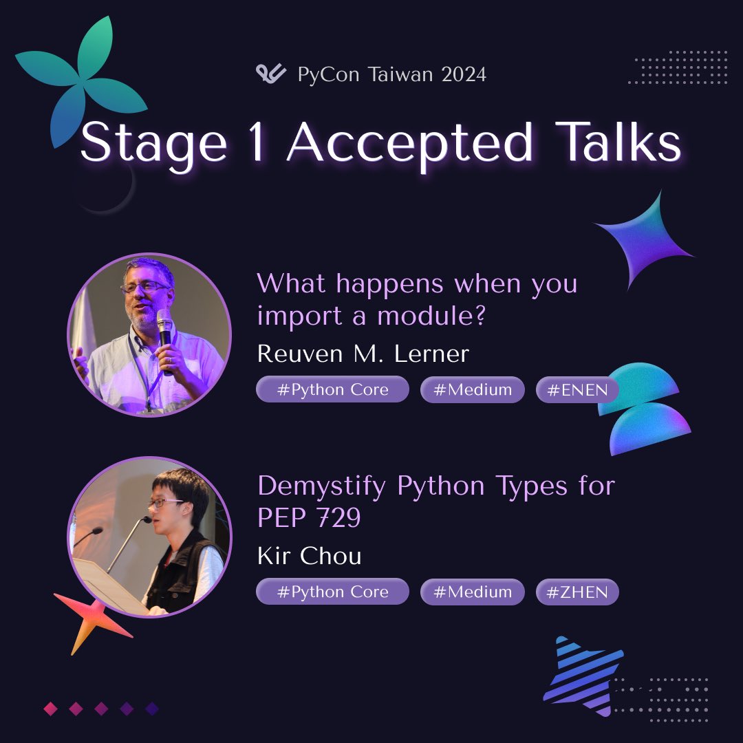 PyConTW's tweet image. 【🎉PyCon TW 2024 stage 1 accepted talks announcement】

Do you still remember the PyCon Taiwan review has two stages?
The review committee has approved and accepted some proposals in the first stage.
Let’s take a look at some of the outstanding works this year!

#pycontw2024