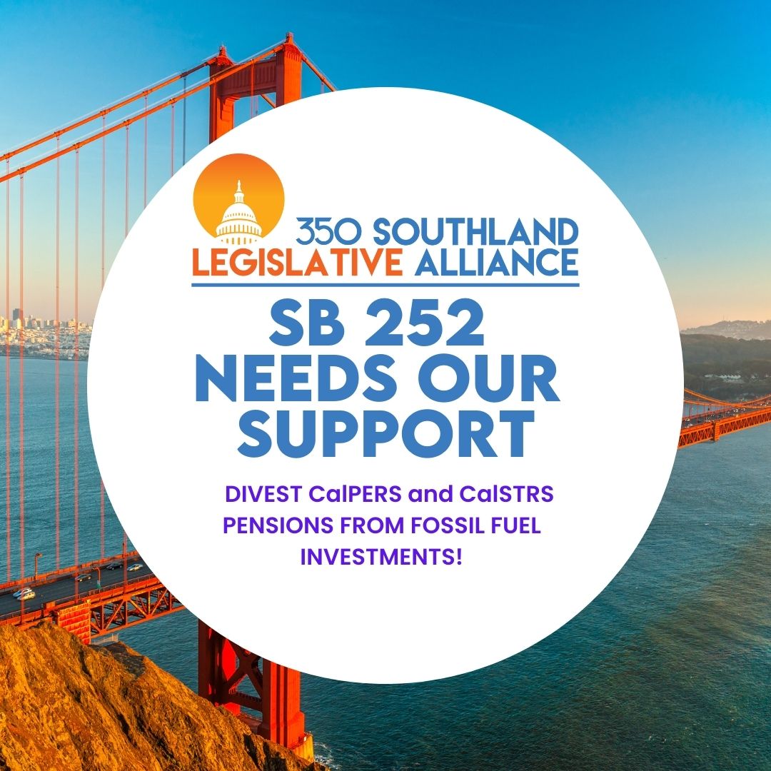 350SouthBayLA's tweet photo. We join with 350 groups across California to support #SB252 which will be heard on 6/19 in committee!  Please see thread below for numbers to call to support this very imporant bill which will divest public pensions from fossil fuels! https://t.co/ZfMF9zCYAd