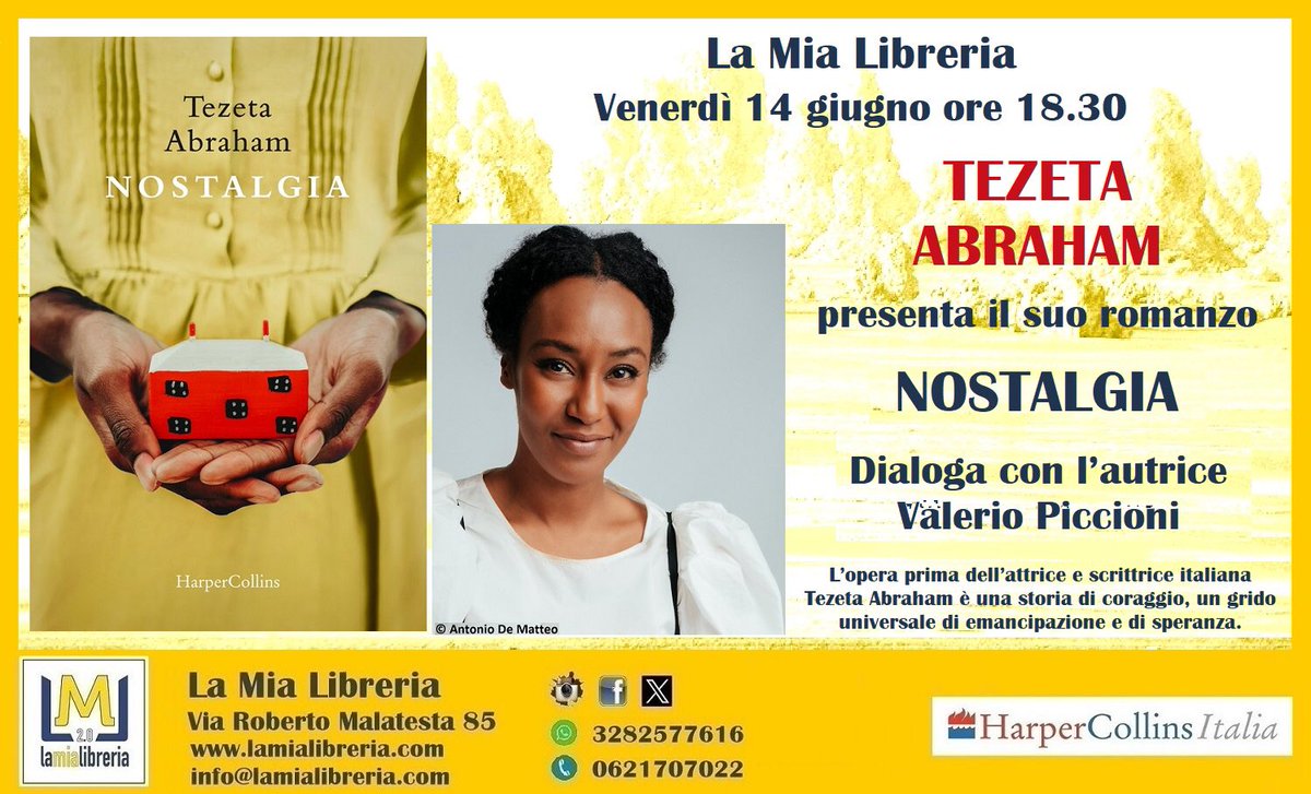 Tezeta Abraham presenta il suo romanzo d’esordio “Nostalgia” ven 14 giugno 2024 ore 18.30. Dialoga con l’autrice Valerio Piccioni. 

<a href="/harpercollinsIT/">HarperCollins Italia</a>