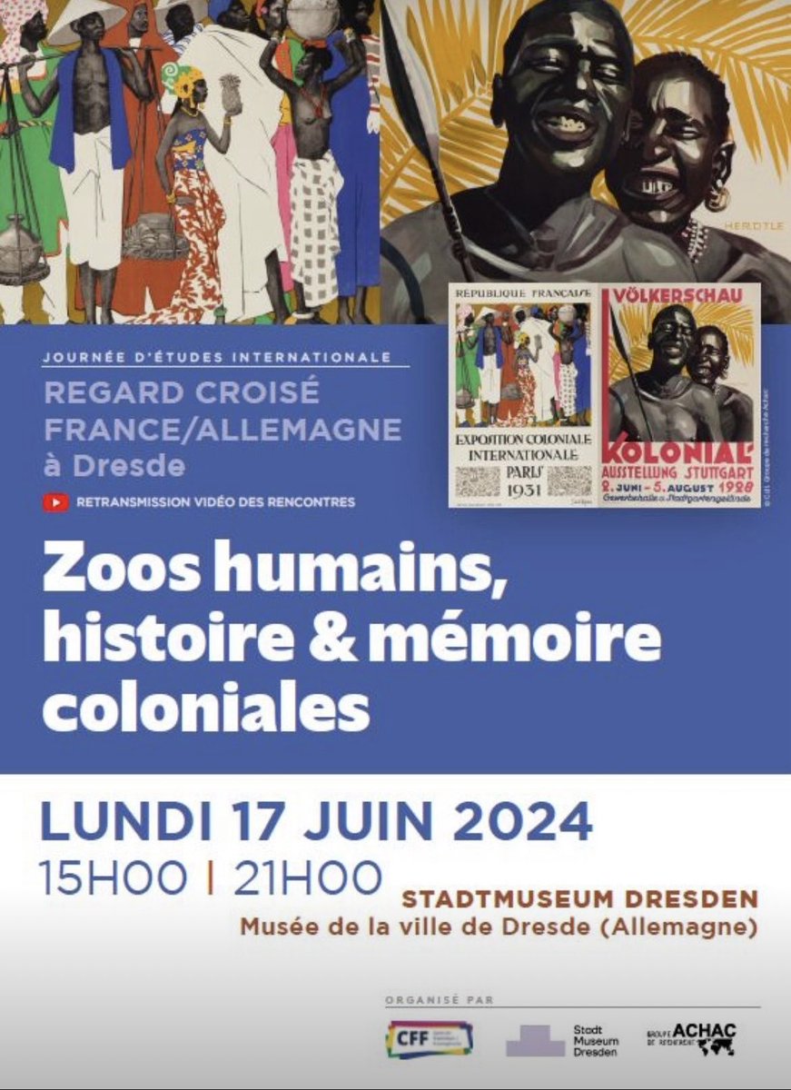 CHRIS LAVAQUERIE-KLEIN (@chrislavaquerie) on Twitter photo "Zoos humains, histoire & mémoire coloniale" : journée d’études intle regard croisé 🇫🇷/🇩🇪 ds le cadre de l’expo "Menschen Anschauen" présentée jusqu’au 7/07/ au Stadtmuseum de <a href="/stadt_dresden/">Stadt Dresden</a> 👉lnkd.in/eeEaSvmW
<a href="/ACHAC_Officiel/">Groupe de recherche Achac</a> <a href="/fondation_me/">Fondation pour la mémoire de l'esclavage</a> <a href="/BerthoElara/">Elara Bertho</a> <a href="/RobionBrunner/">Robion-Brunner Caroline</a> "Zoos humains, histoire & mémoire coloniale" : journée d’études intle regard croisé 🇫🇷/🇩🇪 ds le cadre de l’expo "Menschen Anschauen" présentée jusqu’au 7/07/ au Stadtmuseum de <a href="/stadt_dresden/">Stadt Dresden</a> 👉lnkd.in/eeEaSvmW
<a href="/ACHAC_Officiel/">Groupe de recherche Achac</a> <a href="/fondation_me/">Fondation pour la mémoire de l'esclavage</a> <a href="/BerthoElara/">Elara Bertho</a> <a href="/RobionBrunner/">Robion-Brunner Caroline</a>