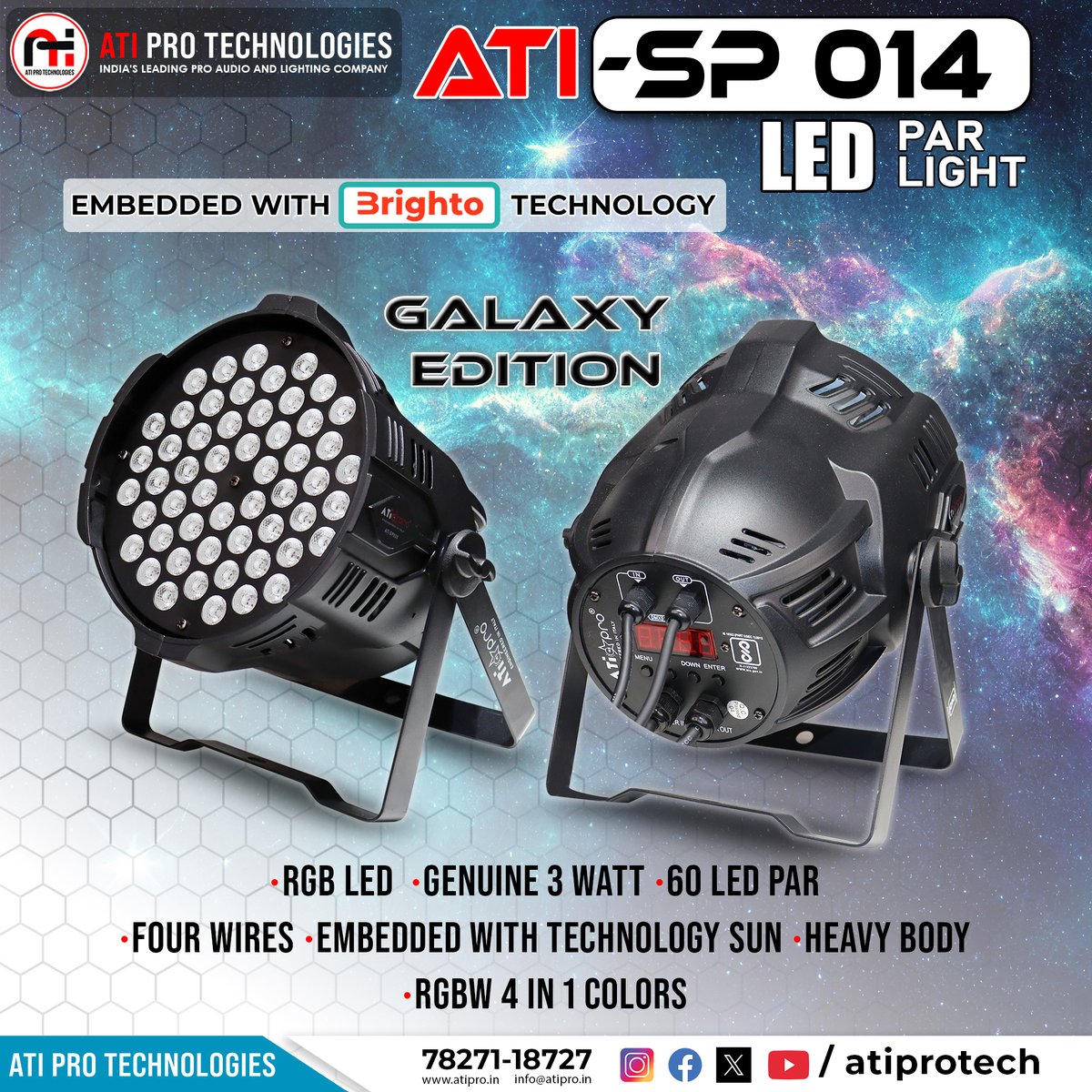 atiprotech's tweet image. SP014RGBW Led Par Light - GALAXY EDITION 😍

* RGB LED
* Genuine 3 Watt
* 60 LED PAR
* Four Wires, Heavy Body
* Embedded with Technology Sun
* RGBW 4 in 1 Colors

#atipro #sp014rgb #ledparlight #parlight #djlight #rgblights #galaxyedition