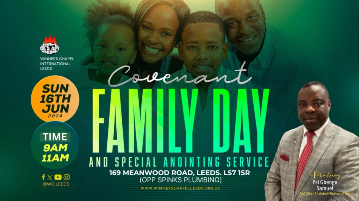 WCILeeds's tweet photo. Join us on Sunday @ 169 Meanwood Road LS7 1SR for our Covenant Family Day/Special Anointing Service. 9am and 11am https://t.co/DoqQxVKIja