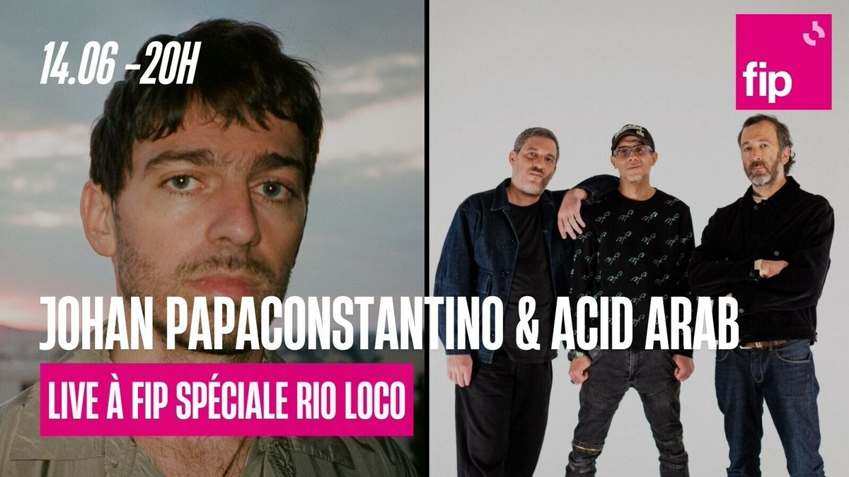 Johan Papaconstantino et <a href="/AcidArab/">Acid Arab</a> feront vibrer Toulouse et nos ondes ce soir 💗 Retrouvez-nous en #LiveaFIP en direct du festival <a href="/Rio_Loco/">Rio Loco</a> à partir de 20h 🎧👉 fip.fr
