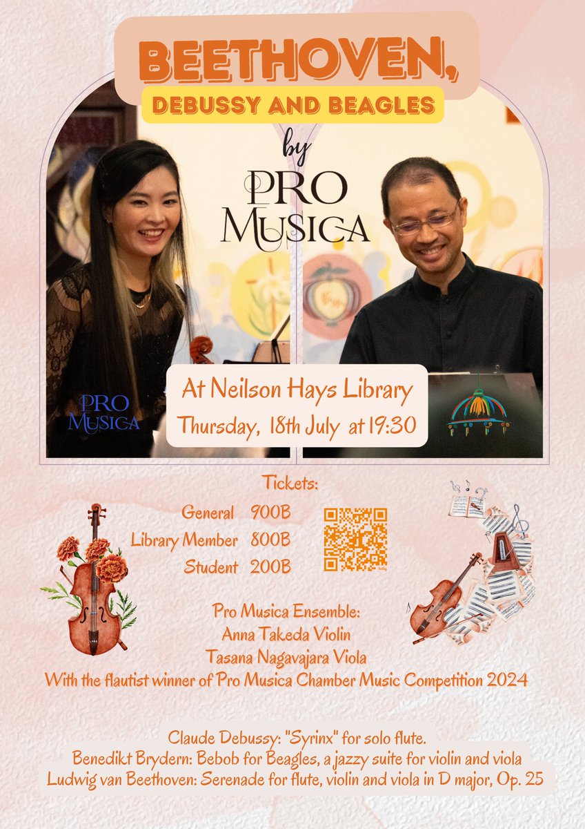 BEETHOVEN, DEBUSSY AND BEAGLES
Performed by Pro Musica Ensemble
July 18 (Thursday) at 19:30
Neilson Hays Library
Ticket Prices: General Public 900 Baht, Library Members 800 Baht, Students 200 Baht
Online booking:
bit.ly/BEETHOVEN_DnB

More info &gt;&gt; neilsonhayslibrary.org