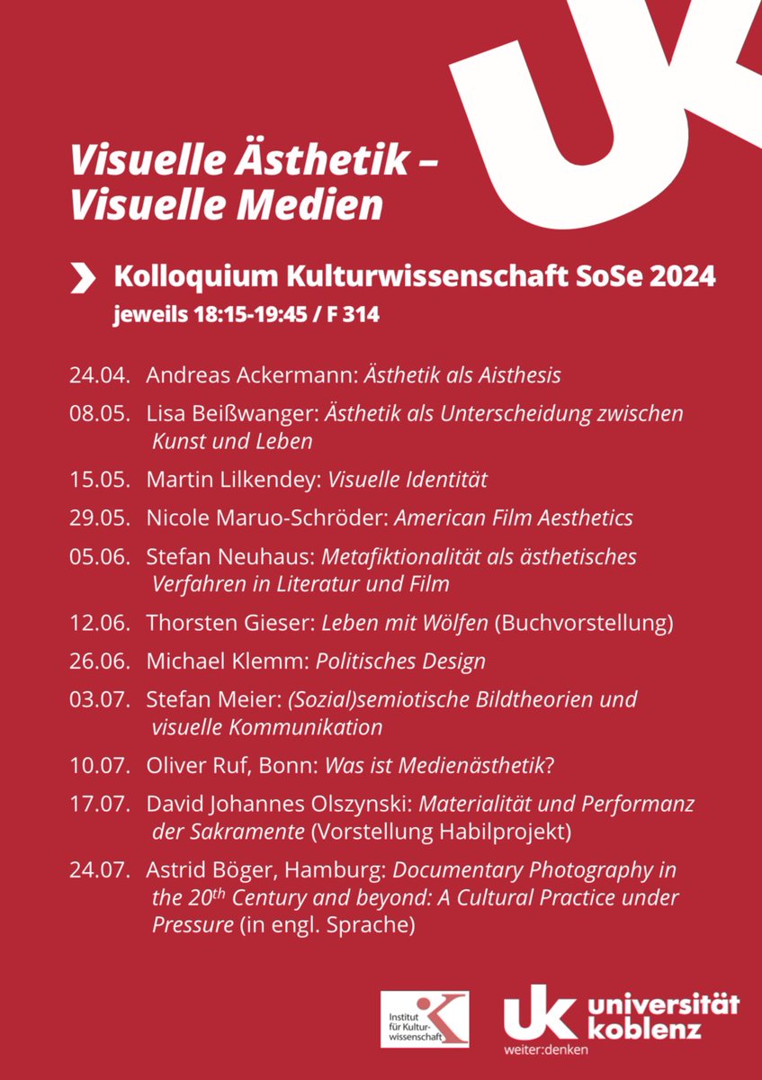 Upcoming: „Was ist Medienästhetik?“, Kolloquium Kulturwissenschaft SoSe 2024: ‚Visuelle Ästhetik - Visuelle Medien‘, 10.07.2024, Universität Koblenz