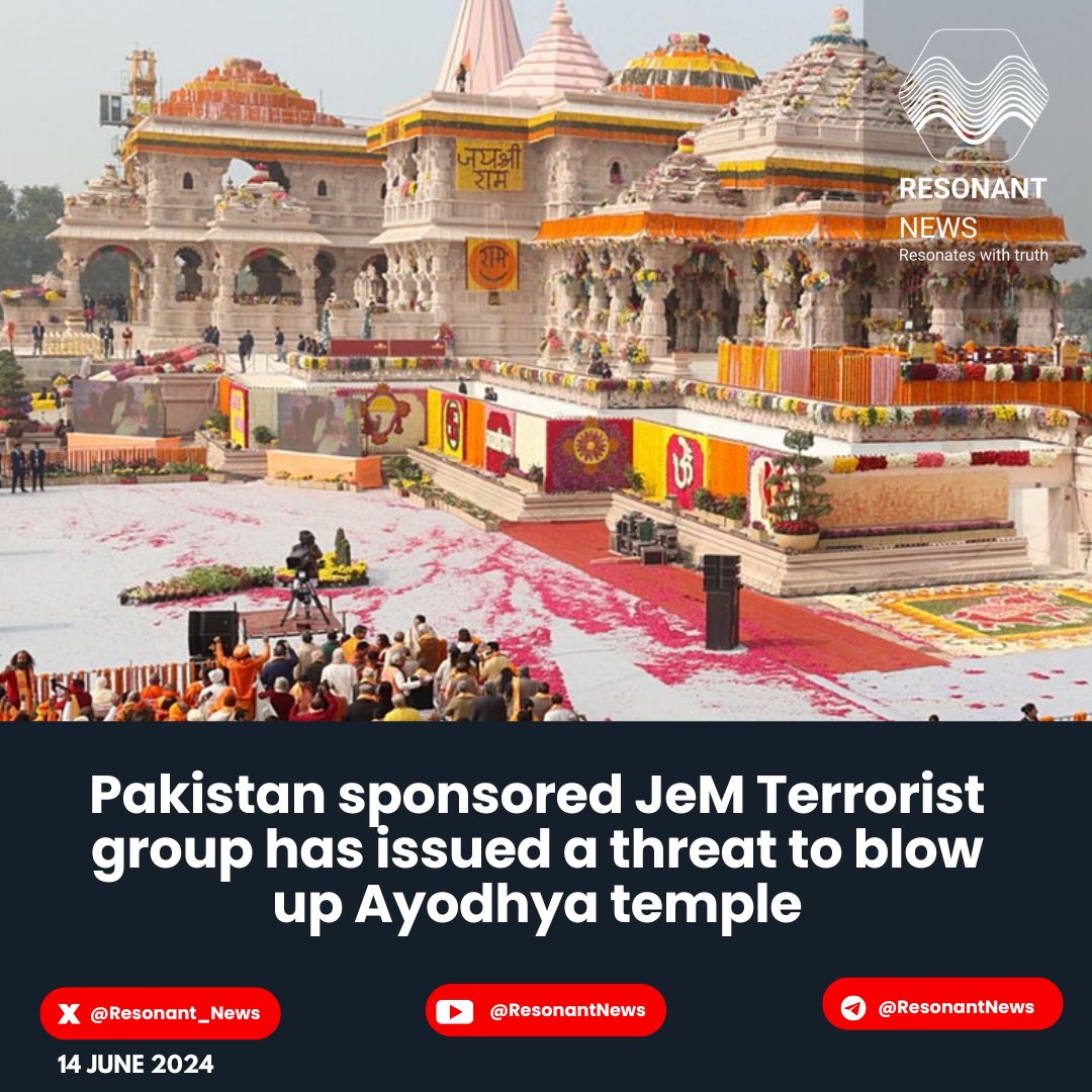 🔴Pakistan sponsored JeM Terrorist group has issued a threat to blow up Ayodhya temple

The Pakistan-based terrorist organisation Jaish-e-Mohammad (JeM) has issued a threat to blow up the Ram Mandir in Ayodhya.

 The threat was made through audio, leading to heightened security