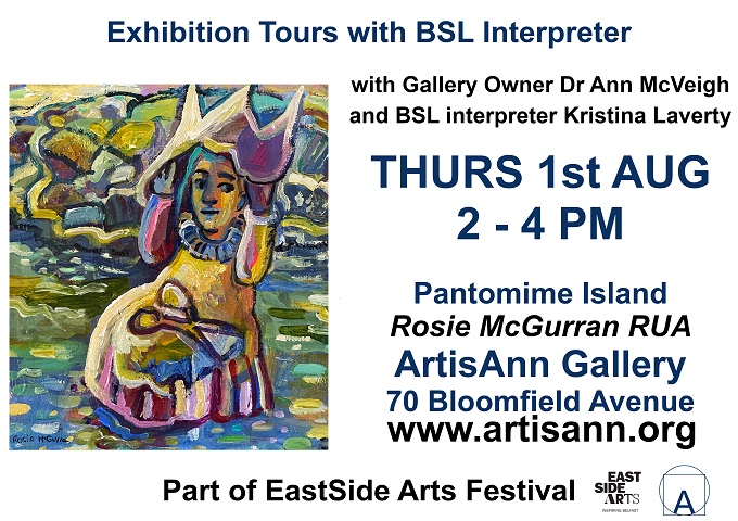 Delighted to be part of this year’s just announced EastSide Arts Festival <a href="/EastSidePship/">EastSide Partnership</a> 

We are having Exhibition Tours with BSL Interpreter

Thurs 1st Aug, 2 – 4pm , ArtisAnn Gallery, 70 Bloomfield Avenue

glistrr.com/events/e/rosie…

#art #tour #bsl #exhibtion #belfast #ireland