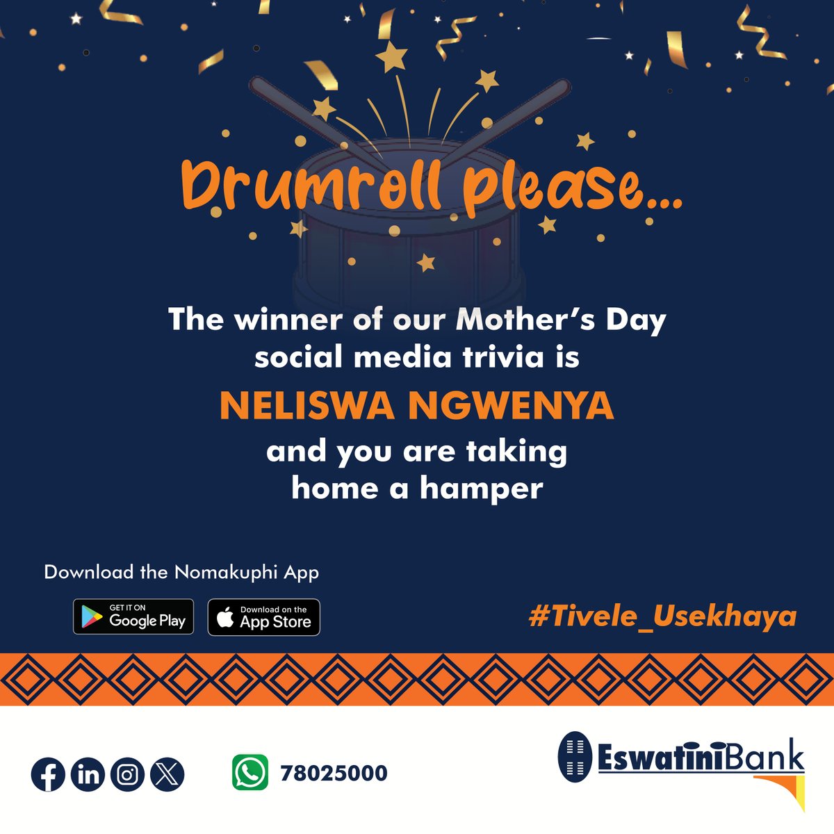 EswatiniB's tweet photo. Congratulations, Neliswa Ngwenya, our Mother's Day social media trivia winner. Stay tuned for upcoming competitions and your chance to win with Eswatini Bank #EswatiniBank #LibhangeLesive #Belong #Tivele_Usekhaya #Nomakuphi #WinWithNomakuphi #winwithEswatiniBank https://t.co/GN2G3deg3T