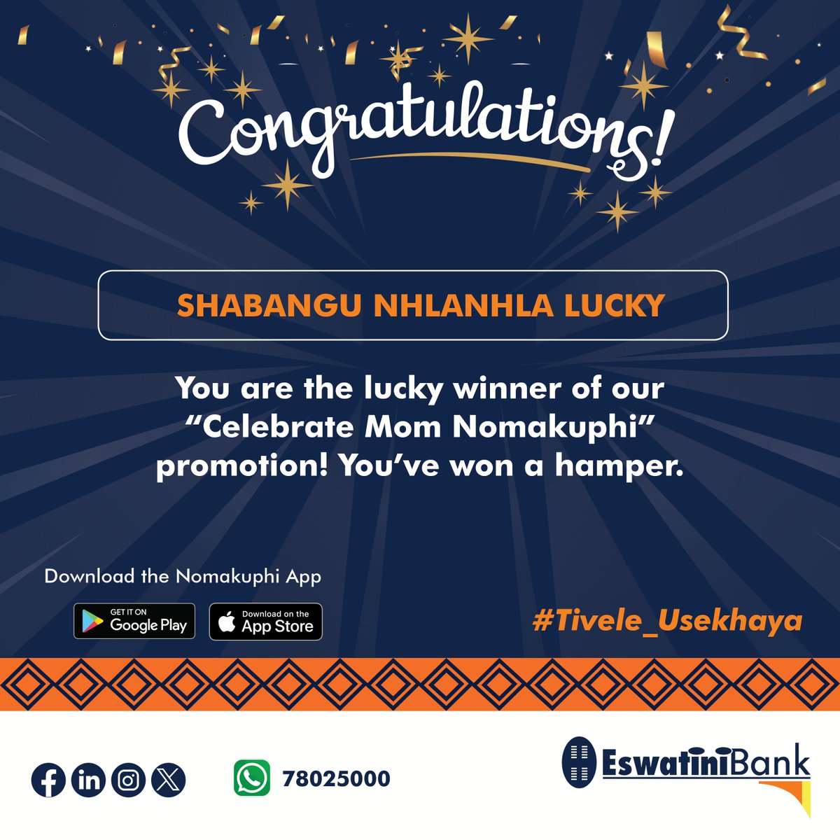 EswatiniB's tweet photo. Congratulations, Shabangu Nhlanhla Lucky, for participating and winning on the Celebrate Mom Nomakuphi promotion. Stay tuned for upcoming competitions and your chance to win with Eswatini Bank #EswatiniBank #LibhangeLesive #Belong #Tivele_Usekhaya #Nomakuphi #WinWithNomakuphi https://t.co/iqYn3JobPD