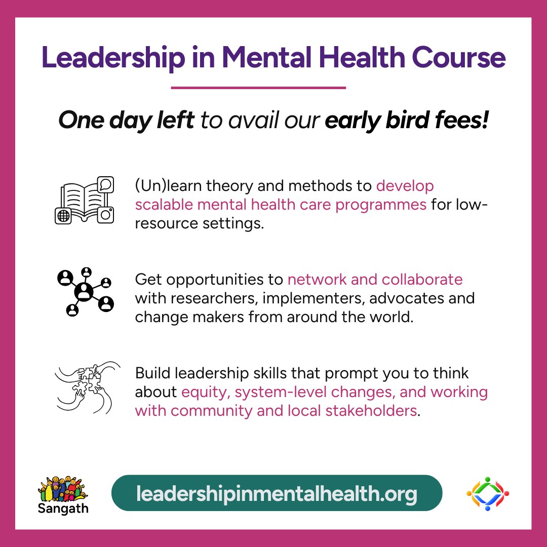 1 DAY LEFT! Apply for Sangath’s Leadership in Mental Health Course by 15th June 2024 to get access to early bird fees.

Is this course for you? check this thread to know more