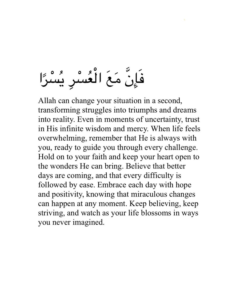 muslimthoughtz1's tweet photo. Allah can change your situation in a second. https://t.co/unU1stIaDn