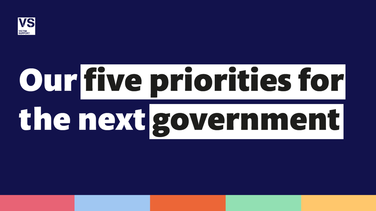 VictimSupport's tweet photo. Based on our experience of working with tens of thousands of #Victims every year, we've set out five priorities aimed at the next #UKGovernment to ensure that all victims and survivors' voices are heard.

Read our priorities here: https://t.co/ZvGljCFAUo

#GeneralElection https://t.co/ouy6pIEB1k