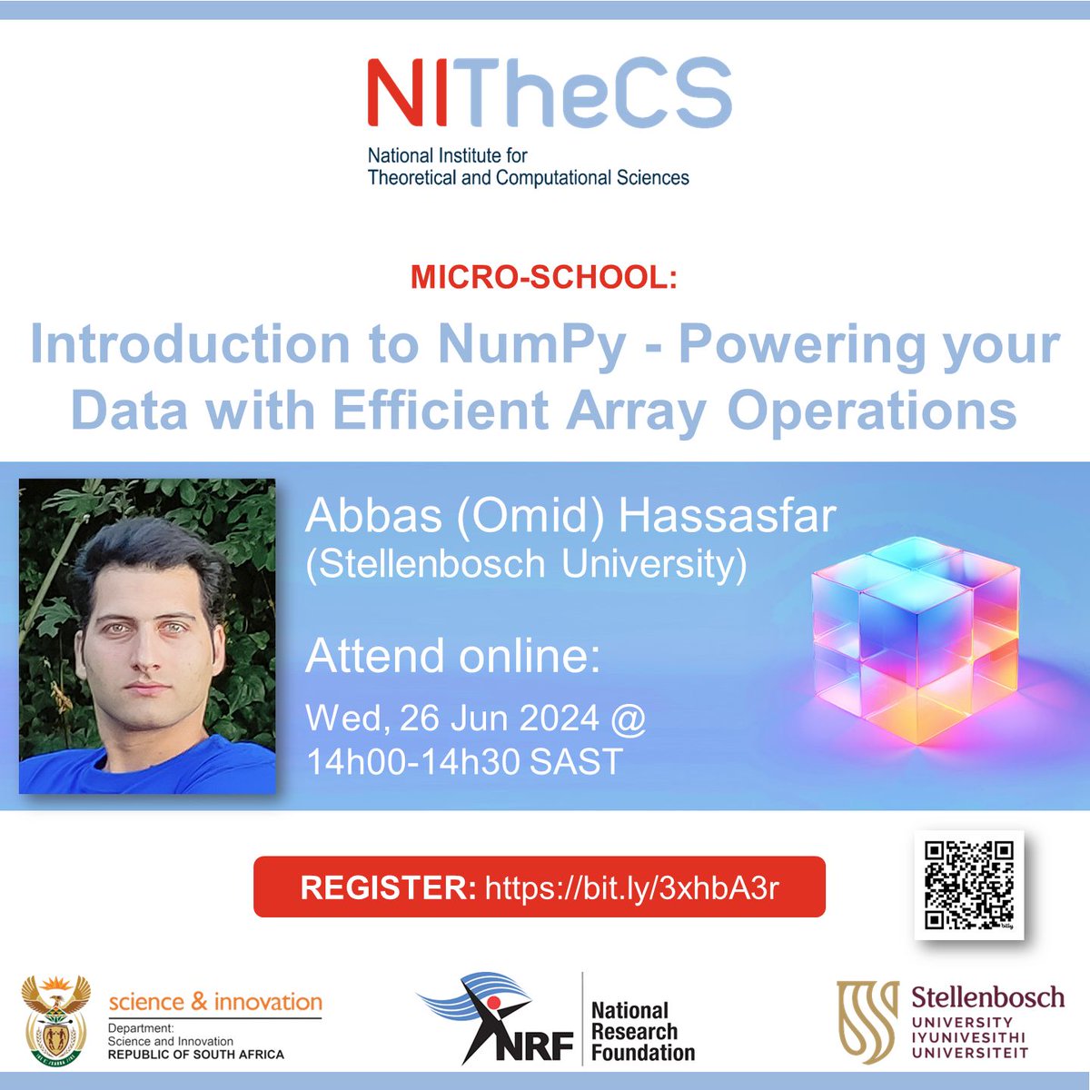 NITheCS's tweet image. NITheCS Micro-school: &apos;Introduction to NumPy - Powering Your Data with Efficient Array Operations&apos; - Abbas (Omid) Hassasfar (Stellenbosch University) - Wed, 26 June @ 14h00-14h30 SAST. Register to attend online.  mailchi.mp/nithecs/micro-… #numpy #python #numpyarray #mathematics