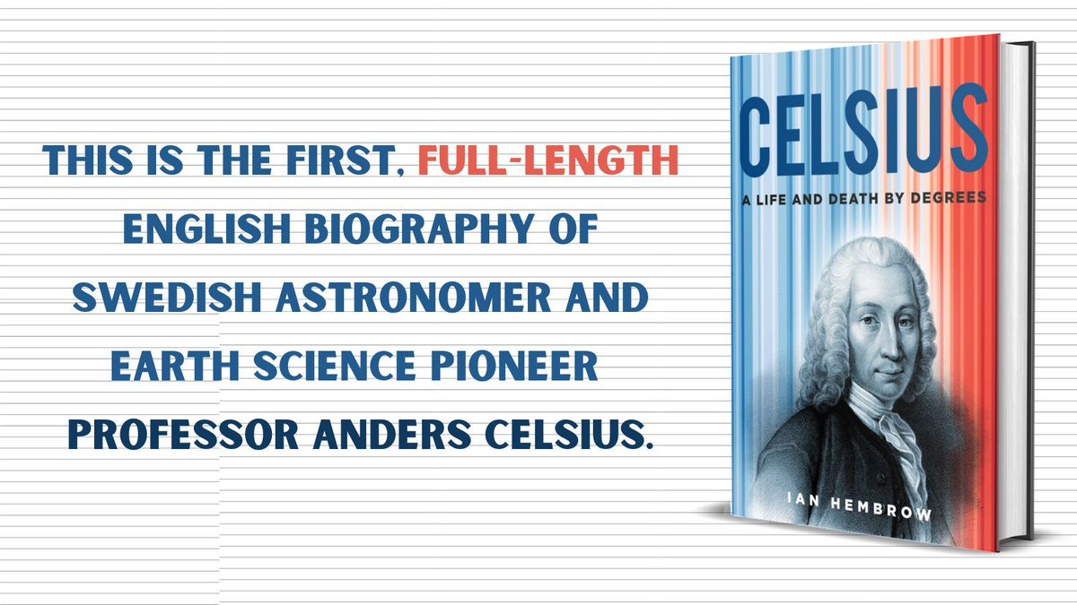 TheHistoryPress's tweet photo. Best remembered for inventing the #Centigrade scale, #Celsius’ name now frames humanity’s future in the international targets to limit average global temperature increases.
Pre-order now 'Celsius: A Life and Death by Degrees' now: https://t.co/grUA5U4nHq #biography #history https://t.co/DI75KoMMV2