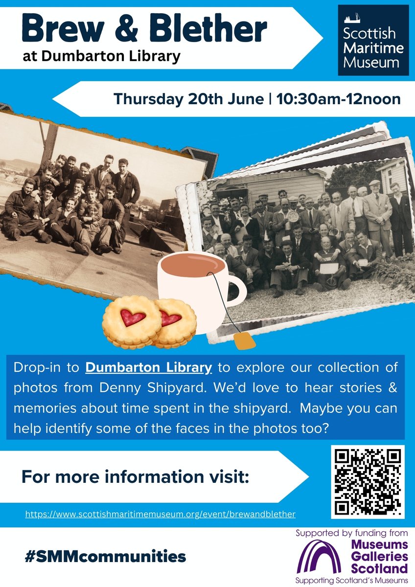We're hosting a great event with <a href="/Scotmaritime/">Scottish Maritime Museum</a> next Thursday. Come along for a tea or coffee and have a chat about life at Denny's, with plenty of old photos to look through.

No need to book, just drop in. All welcome. Full details in the poster, we'd love to see you there.