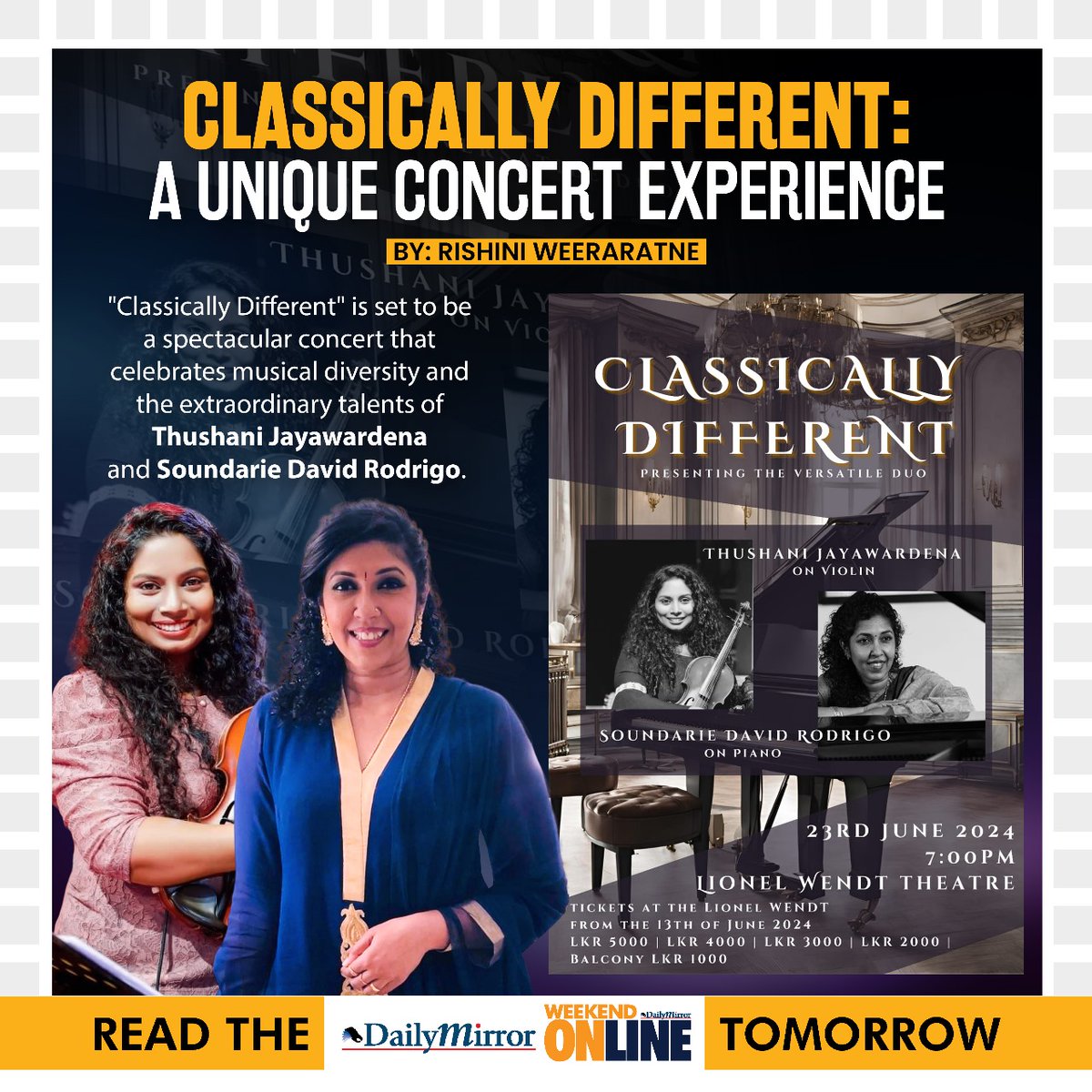 Dailymirror_SL's tweet photo. Classically Different: A Unique Concert Experience.
By: Rishini Weeraratne
Read the Full Article Tomorrow - The Weekend Online, Daily Mirror.
#DailyMirrorOnline #DailyMirror #WeekendOnline #RishiniWeeraratne #UniqueConcert #ClassicalMusic #ConcertExperience #LiveMusic #MusicLovers #InnovativePerformance #ClassicallyDifferent #MusicInspiration #Colombo #SriLanka