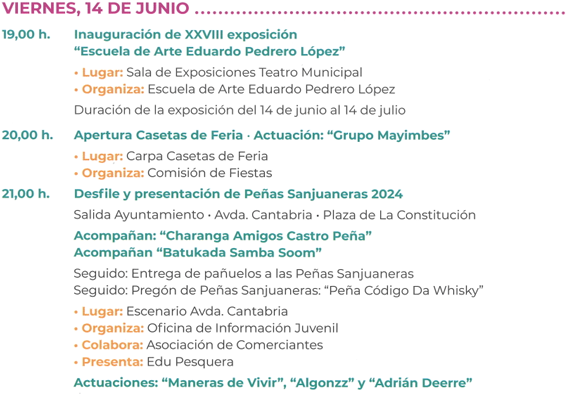 Damos comienzo a las Fiestas de San Juan 2024.