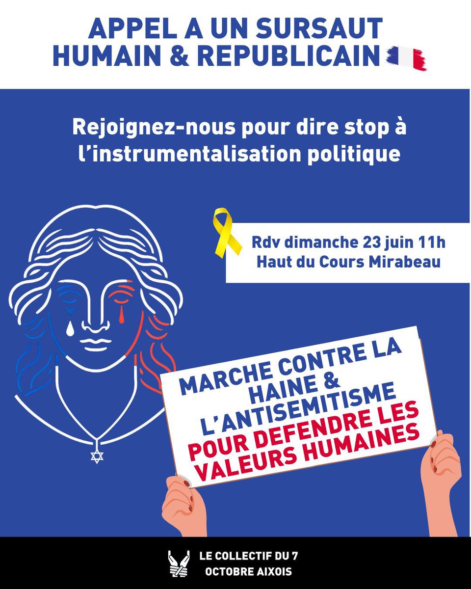Coll7octobreaix's tweet photo. 🎗️🎗️🎗️🎗️🎗️
Face aux cris dans la rue appelant depuis des semaines à la haine du juif…
Face à la haine exprimée dans les urnes et à la montée alarmante des extrêmes…

Nous appelons à un rassemblement massif ! 

RDV dimanche 23 à 11h en haut du cours Mirabeau. https://t.co/RGELJXhTA1