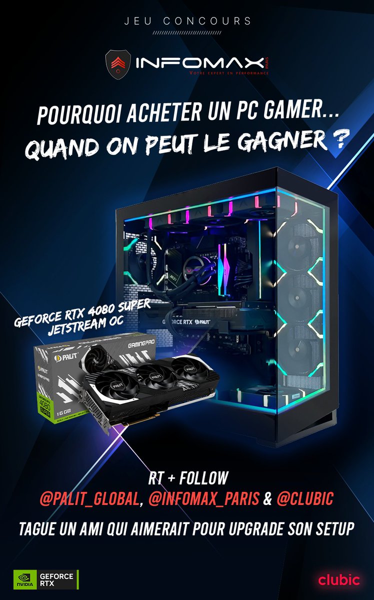 Clubic (@clubic) on Twitter photo #GIVEAWAY
Tente de gagner un PC gamer équipé d'une Palit RTX 4080 SUPER et monté par les experts d'<a href="/Infomax_Paris/">Infomax Paris</a> !
Pour PARTICIPER :
✅RT + Follow <a href="/Palit_Global/">Palit_Global</a>, @infomax_paris, @clubic
✅Tague un ami qui aimerait pour upgrade son setup
TAS le 26/06 !
#RTXOn <a href="/NVIDIAGeForceFR/">NVIDIA GeForce FR</a> #GIVEAWAY
Tente de gagner un PC gamer équipé d'une Palit RTX 4080 SUPER et monté par les experts d'<a href="/Infomax_Paris/">Infomax Paris</a> !
Pour PARTICIPER :
✅RT + Follow <a href="/Palit_Global/">Palit_Global</a>, @infomax_paris, @clubic
✅Tague un ami qui aimerait pour upgrade son setup
TAS le 26/06 !
#RTXOn <a href="/NVIDIAGeForceFR/">NVIDIA GeForce FR</a>
