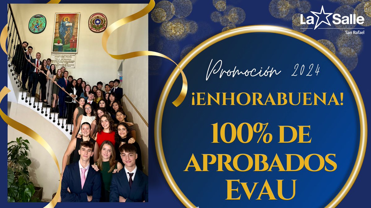 sallesanrafael's tweet photo. ¡100% de aprobados en #EvAU!
Enhorabuena a todos los que, desde que eran pequeños, habéis acompañado a l@s chic@s que ahora pasan a la Universidad y grados superiores. 
¡Buen trabajo!
#Gracias, familias, por haber apostado en un proyecto educativo.
#MiraMásAllá https://t.co/I6xCwSbDmf