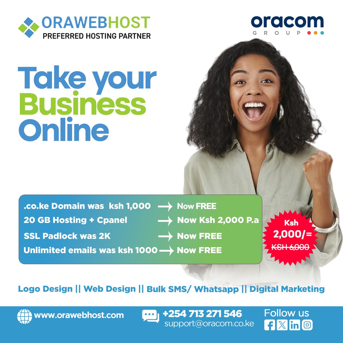 omollaw_'s tweet photo. Don't miss out on a FREE .co.ke domain! For Kshs. 2,000, enjoy 20GB hosting, free SSL, and unlimited email addresses by our sister company @orawebhost . Call or WhatsApp +254 713271546. Visit https://t.co/HWYEQ1j2Xe. GetFreeDomain #HostWithOrawebhost https://t.co/v3lpXFyLmt