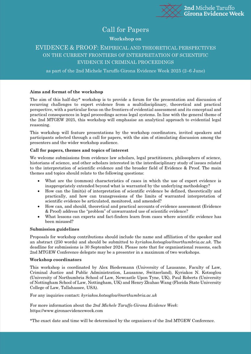 Call-for-Speakers! 2025 Girona Evidence Week Workshop “Evidence &amp; Proof: empirical and theoretical perspectives on the current frontiers of intepretation of scientific evidence in criminal proceedings” (250 word abstract, DDL September 30th, 2024) #MTGEW
